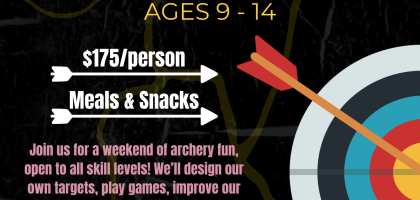 Arrow Adventures - Weekend Archery Camp